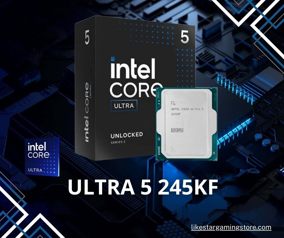 INTEL ULTRA 5 245KF
